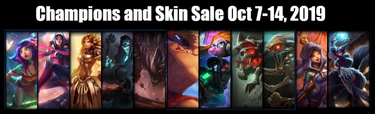 Champions and Skin Sale October 7 - 14, 2019
